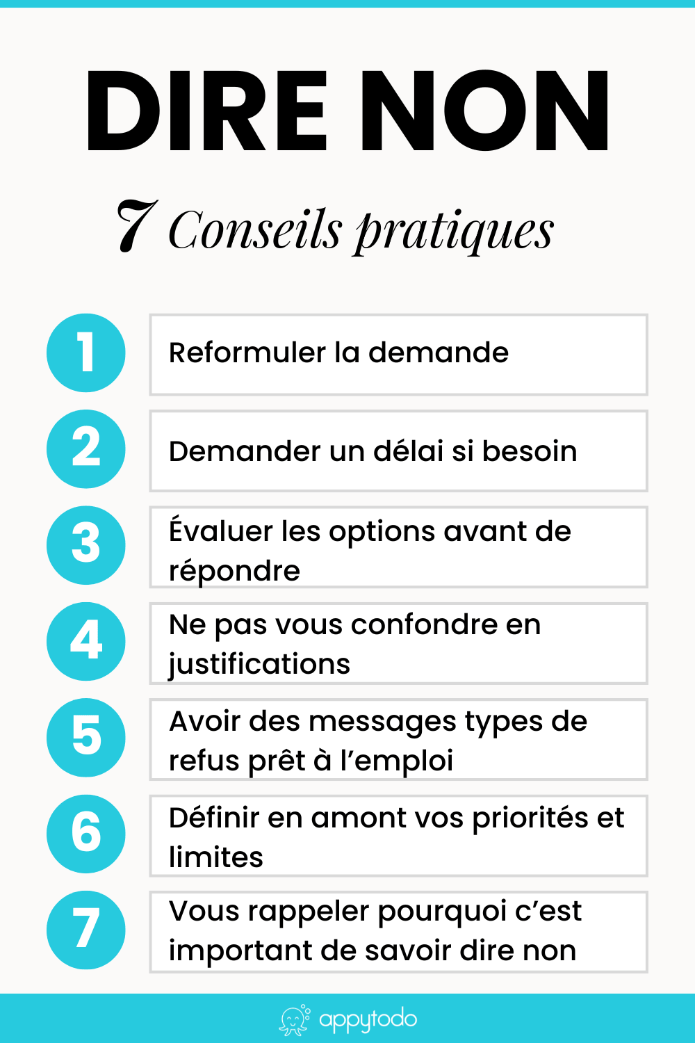 Comment dire non plus facilement afin de gagner du temps et préserver votre équilibre ? Découvrez 7 conseils pratiques et des exemples concrets pour dire non sans culpabiliser au travail ou à la maison. #direnon #gestiondutemps #exemples via @catherineappytodo
