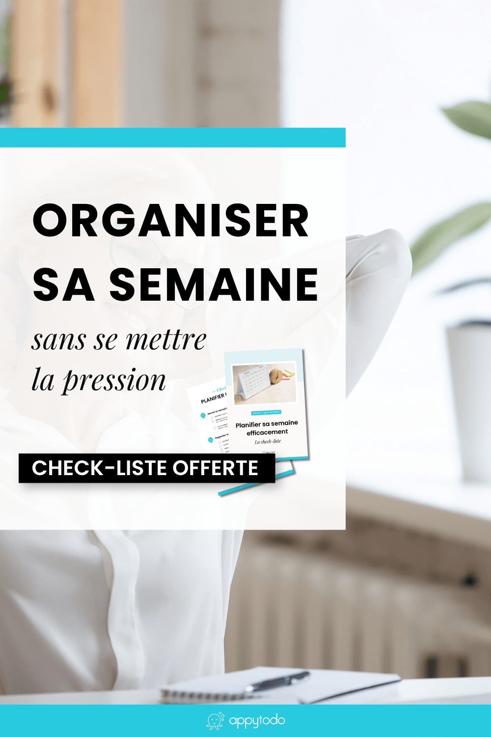 Comment planifier sa semaine ? Découvrez la check-liste gratuite de appytodo avec les étapes pas à pas pour planifier votre semaine efficacement afin d'aborder vos semaines avec l'esprit plus clair et plus léger. #planifier #semaine #check-liste #agenda via @catherineappytodo